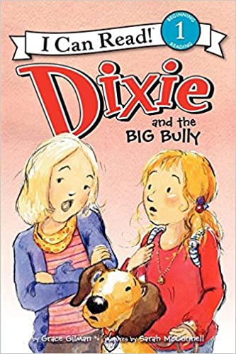 Dixie and the Big Bully