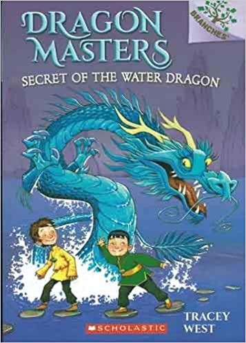 Dragon Masters : Secret of the Water Dragon