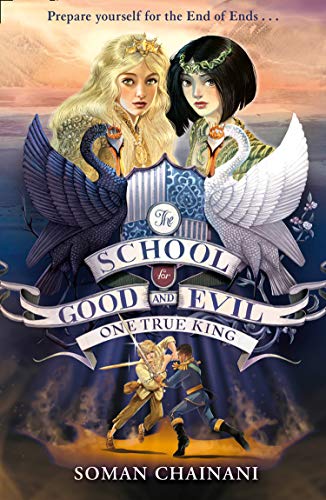 The School for Good and Evil: One True King