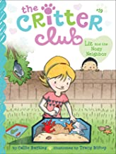 The Critter Club: Liz and the Nosy Neighbour