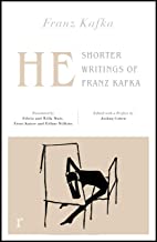 He: Shorter Writings of Franz Kafka