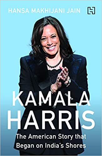 Kamala Harris: The American Story that Began on India's Shores