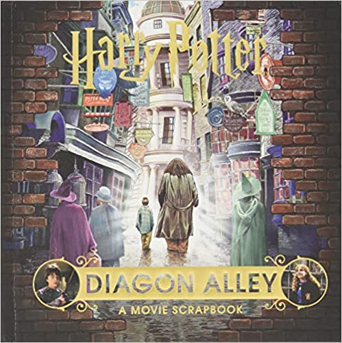 Diagon Alley - A Harry Potter Movie Scrapbook