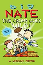 Big Nate - The Crowd Goes Wild!