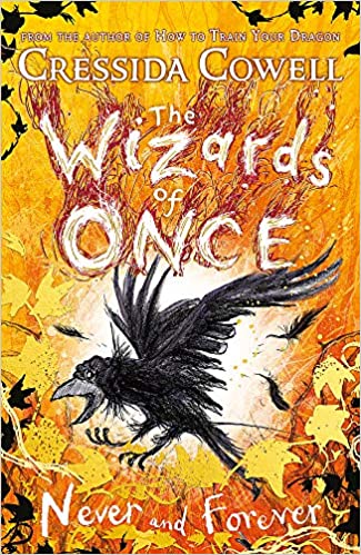 The Wizards of Once: Never and Forever