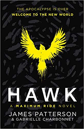 Hawk: A Maximum Ride Novel