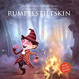 My First 5 Minutes Fairy Tales: Rumpelstiltskin