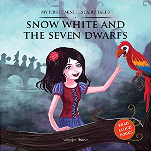 My First 5 Minutes Fairy Tales: Snow White and the Seven Dwarfs