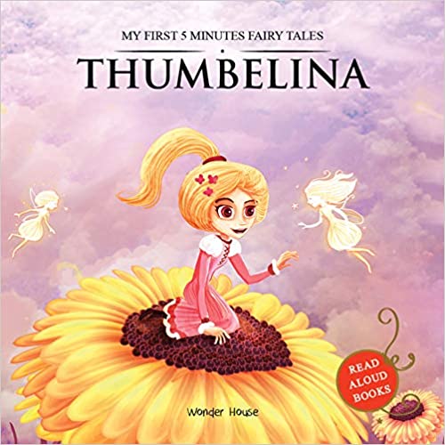 My First 5 Minutes Fairy Tales: Thumbelina