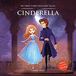My First 5 Minutes Fairy Tales: Cinderella