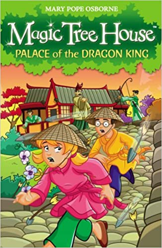 Magic Tree House : Palace of the Dragon King