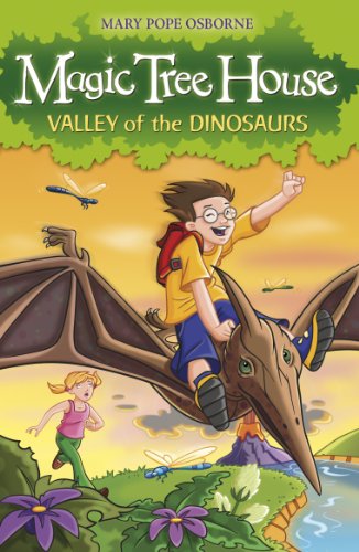 Magic Tree House : Valley of the Dinosaurs