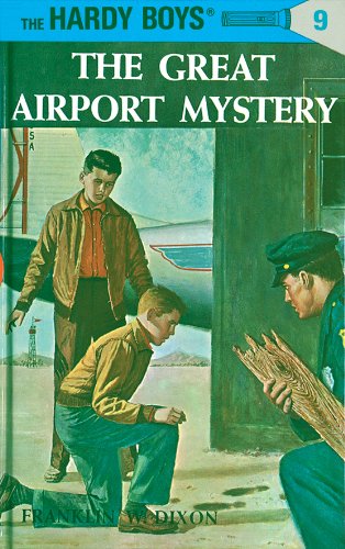 The Hardy Boys 09: The Great Airport Mystery