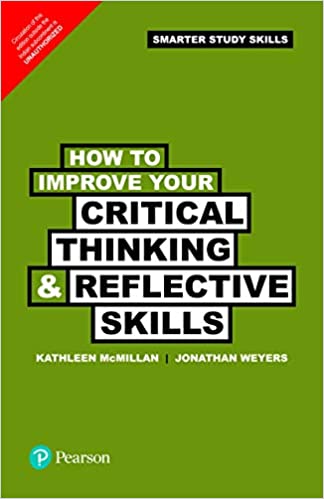 How to Improve your Critical Thinking & Reflective Skills