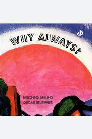 Why Always?