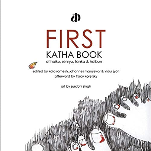 First Katha Book of Haiku, Senryu, Tanka & Haibun