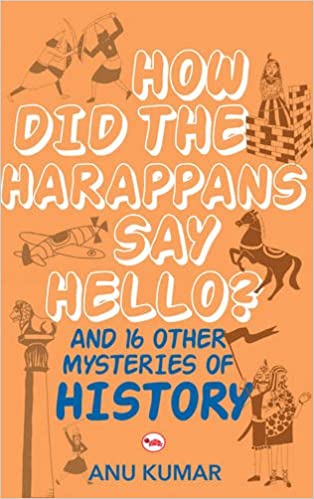 How Did The Harappans Say Hello?