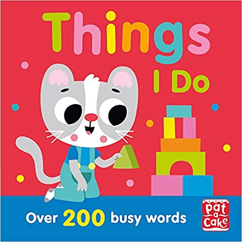 Things I Do: over 200 busy words