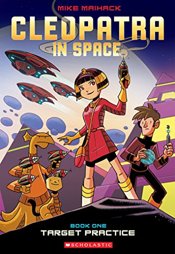 Cleopatra in Space : Target Practice (Book 1)