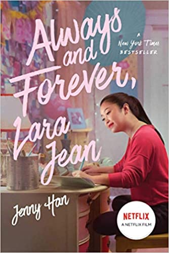 Always and Forever, Lara Jean