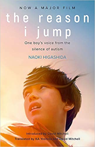 The Reason I Jump: one boy's voice from the silence of autism