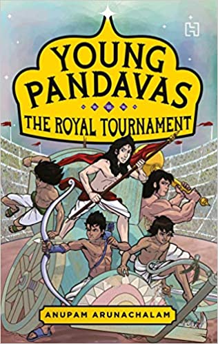 YOUNG PANDAVAS: The Royal Tournament