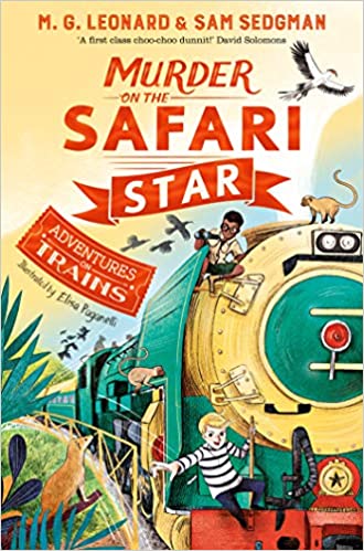 Adventures on Trains : Murder on the Safari Star