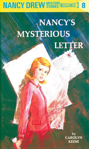 Nancy Drew : Nancy's Mysterious Letter