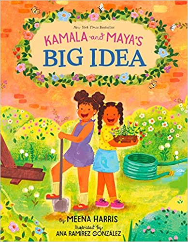 Kamala and Maya’s Big Idea