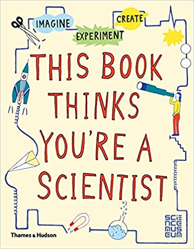 This Book Thinks You're A Scientist
