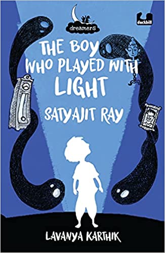 The Boy Who Played with Light: Satyajit Ray