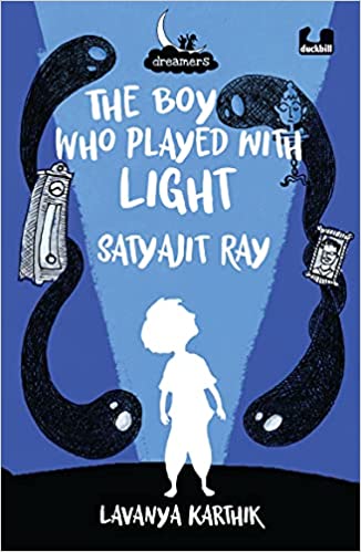 The Boy Who Played with Light: Satyajit Ray - Parag Honour List - 2022