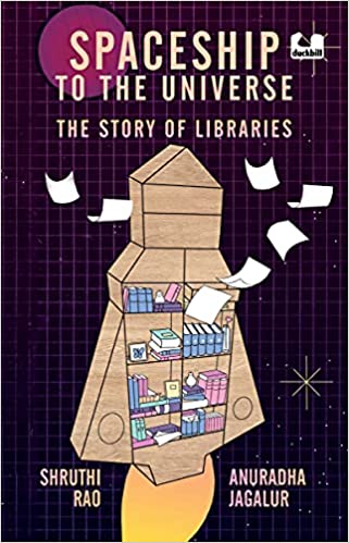 Spaceship to the Universe: The Story of Libraries