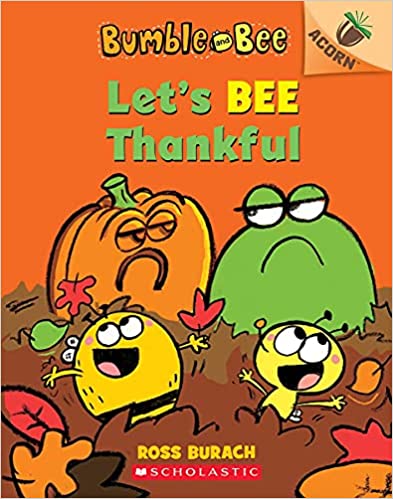 Bumble and Bee - Let's Bee Thankful