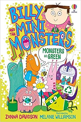 Billy and the Mini Monsters - Monsters Go Green