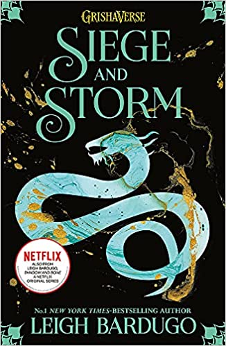 Shadow and Bone Trilogy - Siege and Storm: Book 2