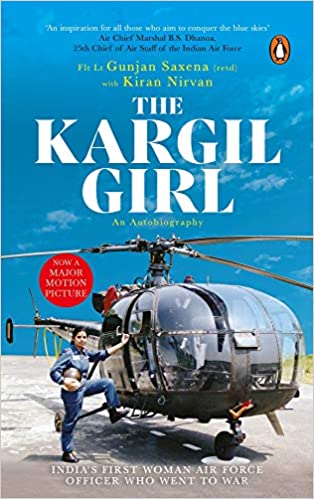 The Kargil Girl: An autobiography