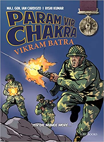 Param Vir Chakra: Vikram Batra