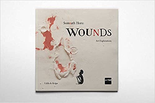 Somnath Hore: Wounds