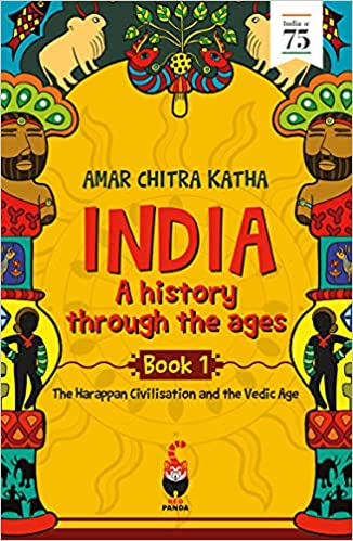 India: A History Through the Ages Book 1