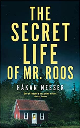 The Secret Life of Mr. Roos