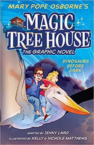 Magic Tree House : Dinosaurs Before Dark The Graphic Novel