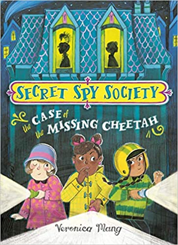 Secret Spy Society - The Case of the Missing Cheetah