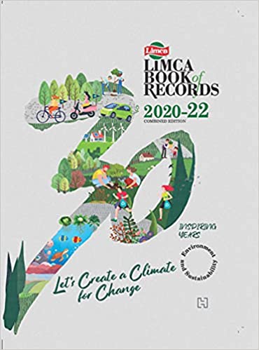 Limca Book Of Records 2020-22 : Let's Create a Climate for Change