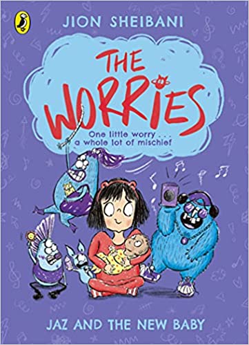 The Worries: Jaz and the New Baby
