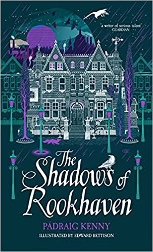 The Shadows of Rookhaven