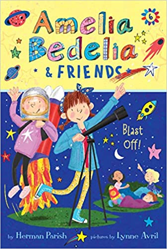 Amelia Bedelia & Friends : Blast Off