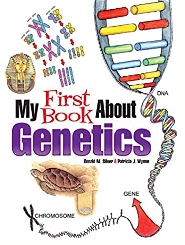 My First Book About Genetics
