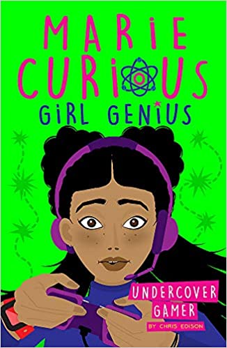 Marie Curious - Girl Genius: Undercover Gamer