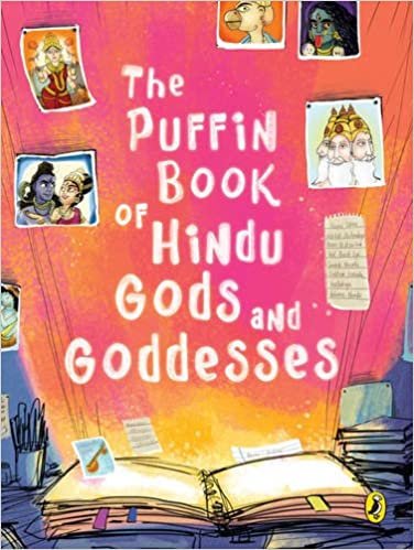 The Puffin Book of Hindu Gods and Goddesses